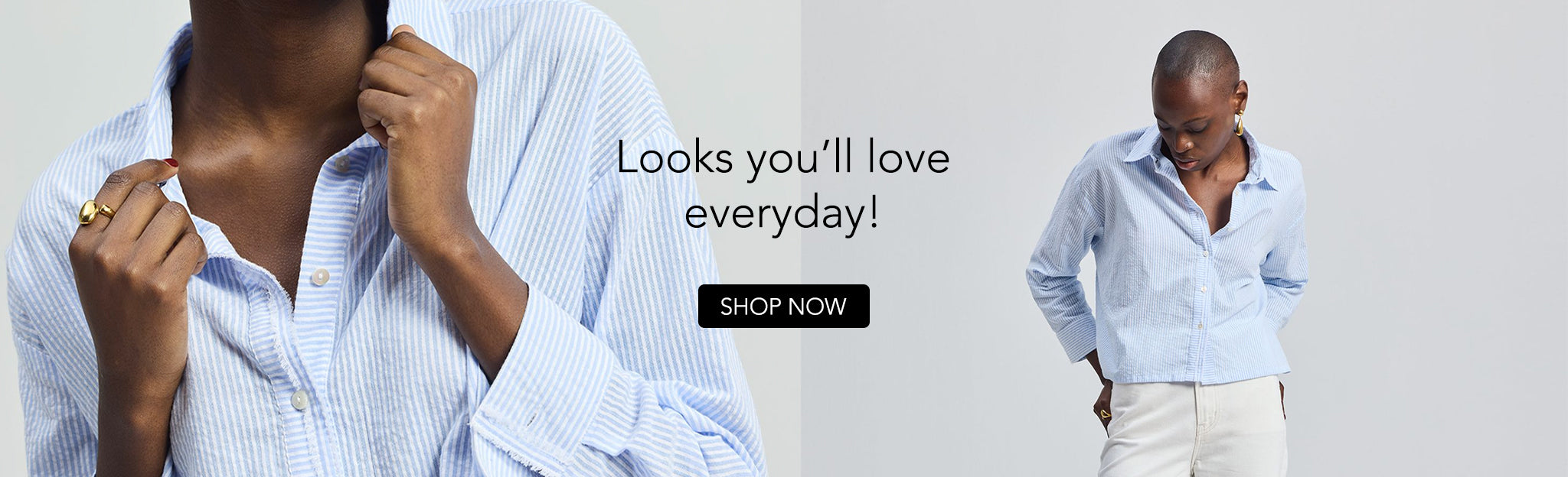 looks_you_ll_love_everyday_banner